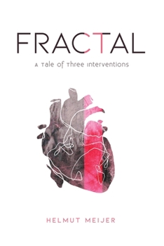 Paperback Fractal: A Tale of Three Interventions Book
