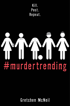 #Murdertrending - Book #1 of the MurderTrending