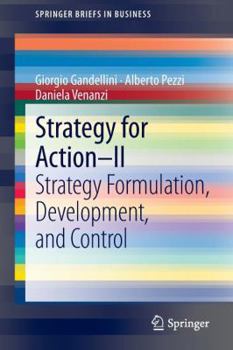 Paperback Strategy for Action - II: Strategy Formulation, Development, and Control Book
