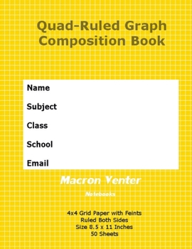 Quad-Ruled Graph Composition Notebook [4x4 grid] 4 squares per inch.: 50 Sheets with Feint Grid Lines – 8.5 x 11 Inches [Ruled Both Sides] (4x4 Grid With Feint Lines - Ruled Both Sides)