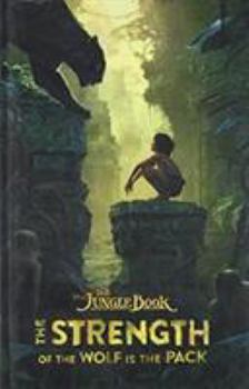 Hardcover The Jungle Book: The Strength of the Wolf Is the Pack Book