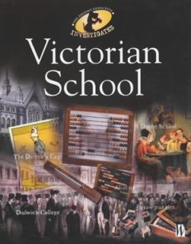 Hardcover Victorian School (History Detective Investigates) Book