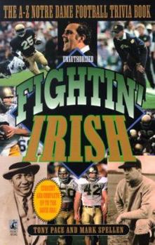 Paperback Fightin' Irish: The A-To-Z Notre Dame Football Trivia Book