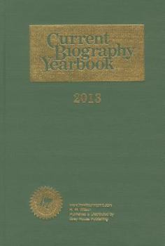 Hardcover Current Biography Yearbook-2013: 0 Book