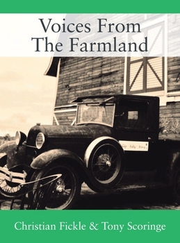Hardcover Voices From The Farmland Book
