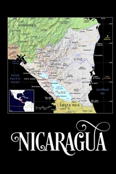 Nicaragua: Map of Nicaragua Notebook
