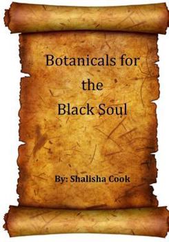 Paperback Botanicals for the Black Soul Book