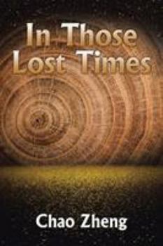 Paperback In Those Lost Times Book