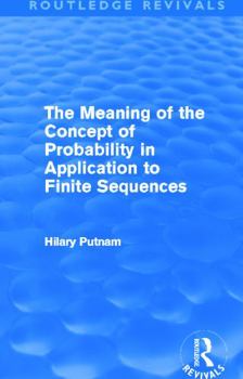 The Meaning of the Concept of Probability in Application to Finite Sequences
