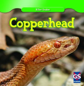 Copperhead - Book  of the Killer Snakes
