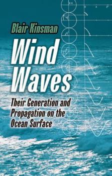 Paperback Wind Waves: Their Generation and Propagation on the Ocean Surface Book