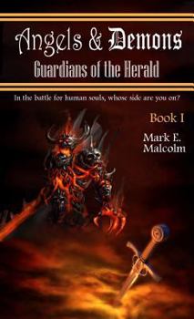 Paperback Guardians of the Herald: Angels and Demons Book