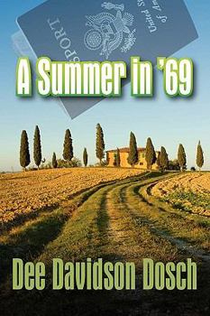 Paperback A Summer in '69 Book