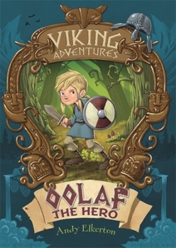 Paperback Viking Adventures: Oolaf the Hero Book