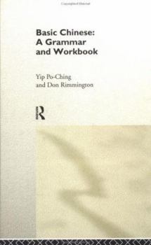 Paperback Basic Chinese: A Grammar and Workbook Book