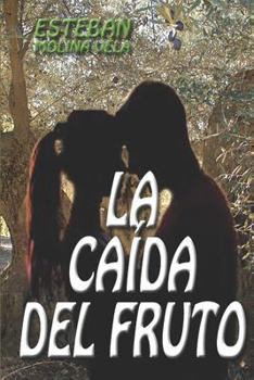 Paperback La Caída del Fruto [Spanish] Book