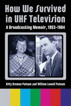 Paperback How We Survived in UHF Television Book