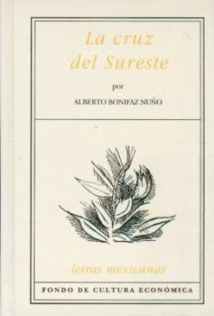 Hardcover La Cruz del Sureste Book