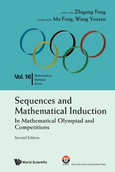 Paperback Sequences and Mathematical Induction: In Mathematical Olympiad and Competitions (2nd Edition) Book