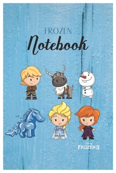 Frozen Notebook: Disney Frozen Elsa Magic Snowflake Disney Frozen Blank Ruled Elsa Princess Frozen Notebook for Girls with 120 Pages of 6in x 9in Blank Paper for Drawing Doodling or Learning For Kids