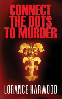 Paperback Connect the Dots to Murder Book