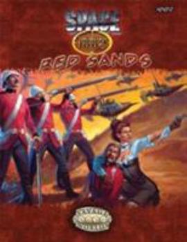 Hardcover Space 1889: Red Sands (Savage Worlds, S2P10012) Book