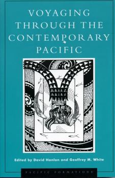 Paperback Voyaging Through the Contemporary Pacific Book