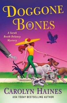 Hardcover Doggone Bones: A Sarah Booth Delaney Mystery Book