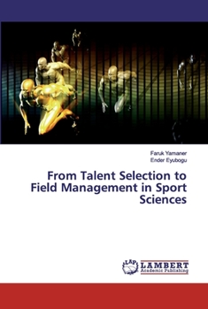 Paperback From Talent Selection to Field Management in Sport Sciences Book