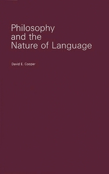 Hardcover Philosophy and the Nature of Language Book