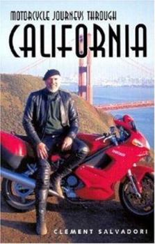 Paperback Motorcycle Journeys Through California Book