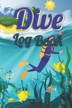 Paperback Dive Log Book: Scuba Diving Logbook for Beginner, 100 Pages in 6" x 9" Inch Book