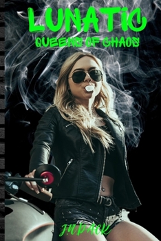 Paperback Lunatic: Queens of Chaos Book