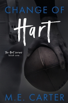 Change of Hart - Book #1 of the Hart