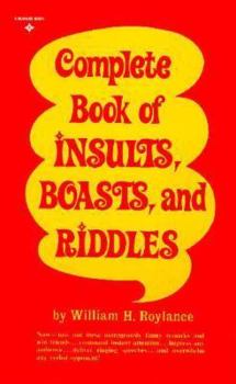 Paperback Complete Book of Insults, Boasts, and Riddles Book