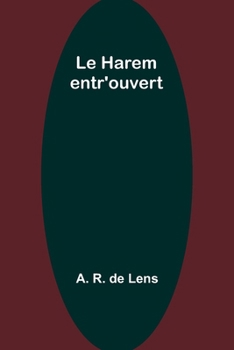 Paperback Le Harem entr'ouvert [French] Book