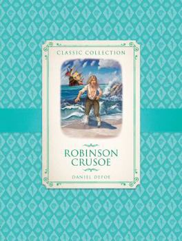 Hardcover Classic Collection: Robinson Crusoe: 7 Book