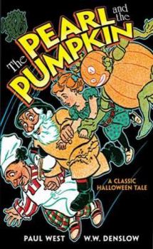 Paperback The Pearl and the Pumpkin: A Classic Halloween Tale Book