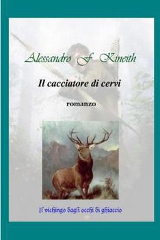 Paperback Il cacciatore di cervi [Italian] Book