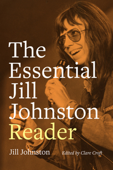 Hardcover The Essential Jill Johnston Reader Book