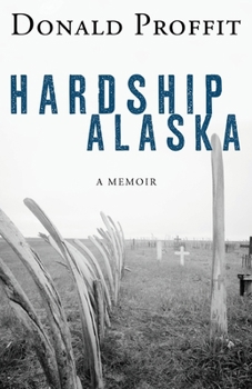 Paperback Hardship Alaska Book