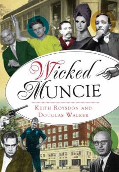 Paperback Wicked Muncie Book