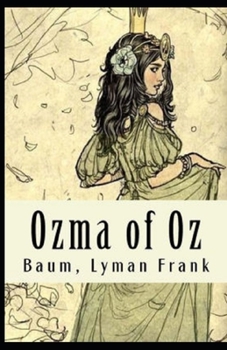 Ozma of Oz Annotated