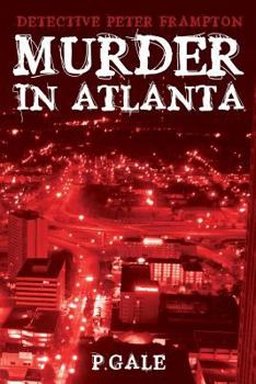 Paperback Detective Peter Frampton-Murder in Atlanta Book