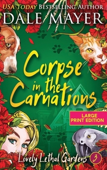 Hardcover Corpse in the Carnations [Large Print] Book