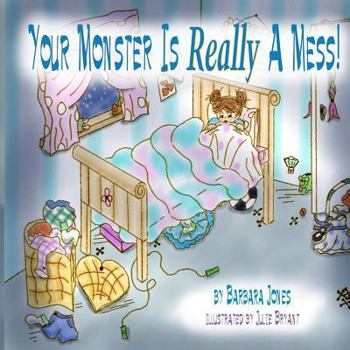 Paperback Your Monster Is Really A Mess! Book