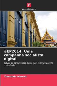 Paperback #Ep2014: Uma campanha socialista digital [Portuguese] Book
