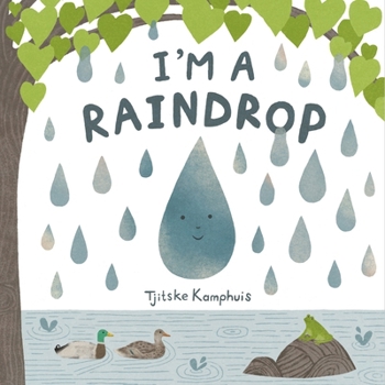 Hardcover I'm a Raindrop Book