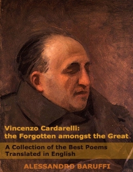 Paperback Vincenzo Cardarelli: The Forgotten amongst the Great Book