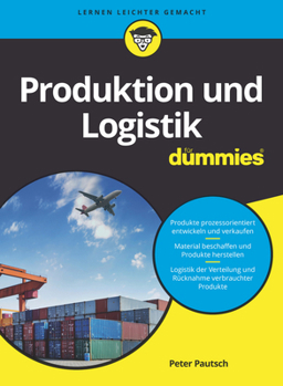 Paperback Produktion und Logistik für Dummies [German] Book